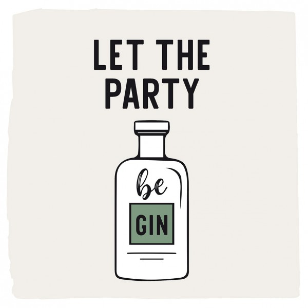 Let the Party be Gin Cocktail-Servietten 25x25 cm