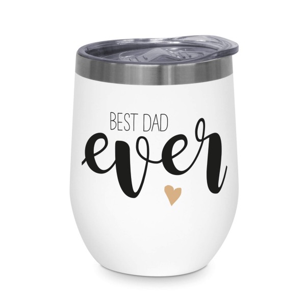 Best dad ever Edelstahl-Thermo Becher